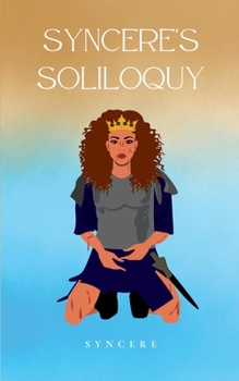 Paperback Syncere's Soliloquy Book