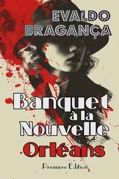 Paperback Banquet a lá Nouvelle Orléans [French] Book