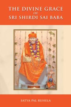 Paperback The Divine Grace of Sri Shirdi Sai Baba Book