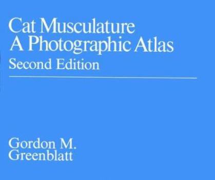 Paperback Cat Musculature: A Photographic Atlas Book