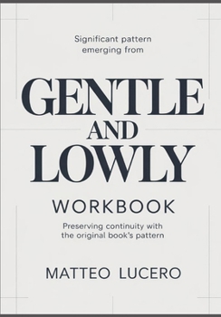 Significant Pattern emerging from Gentle and Lowly: Preventing Continuity with the original book’s pattern