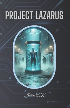 Paperback Project Lazarus: Secret Experiments and Treachery Book