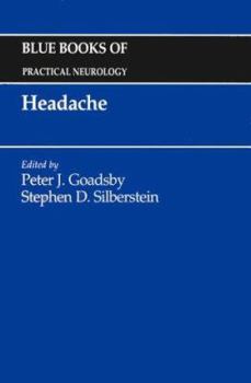 Hardcover Headache: Blue Books of Practical Neurology, Volume 17 Book