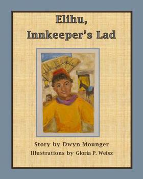 Paperback Elihu, Innkeeper's Lad Book
