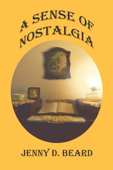 Paperback A Sense of Nostalgia Book