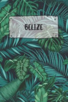 Belize: Dotted Travel Diary Notebook or Journey Dotted Grid Journal - Holiday Trip Pocketbook for Men and Women with Dots