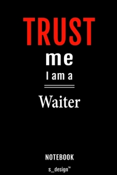 Notebook for Waiters / Waiter: awesome handy Note Book [120 blank lined ruled pages]