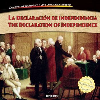 Library Binding La Declaración de Independencia / The Declaration of Independence Book