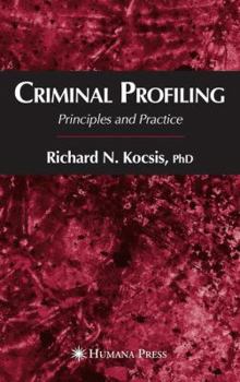 Paperback Criminal Profiling: Principles and Practice Book