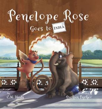 Hardcover Penelope Rose Goes to India Book