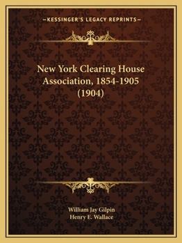 New York Clearing House Association, 1854-1905