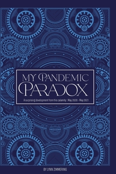 Paperback My Pandemic Paradox Book