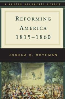 Paperback Reforming America, 1815-1860 Book