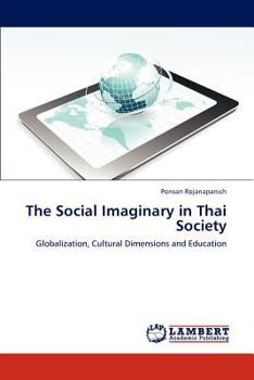 Paperback The Social Imaginary in Thai Society Book