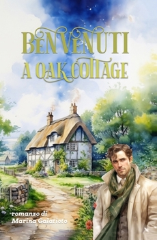 Benvenuti a Oak Cottage