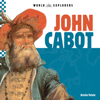 John Cabot (Explorers Set 1) - Book  of the Explorers