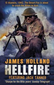 Hellfire - Book #4 of the Sergeant Jack Tanner