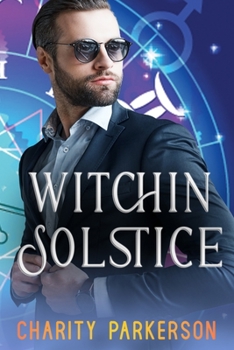 Witchin Solstice - Book #2 of the Witchin