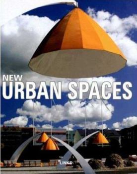 Hardcover New Urban Spaces Book