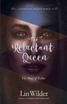 Paperback The Reluctant Queen: The Story of Esther Book