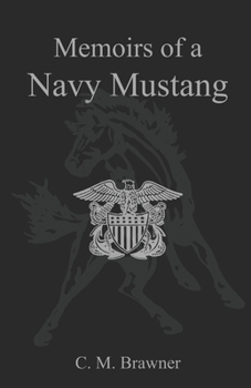 Paperback Memoirs of a Navy Mustang Book