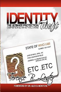 Paperback Identity Theft: The Ultimate Protection: Defending Who You Are Book