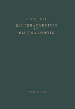 Paperback Blutkrankheiten Und Blutdiagnostik: Lehrbuch Der Klinischen Hämatologie [German] Book