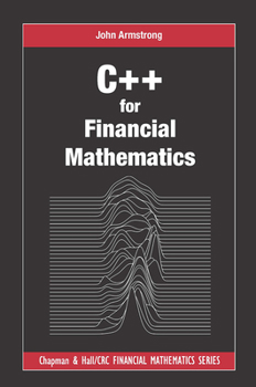 Paperback C++ for Financial Mathematics Book