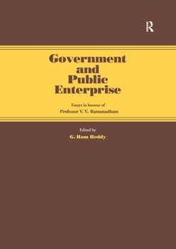 Paperback Government and Public Enterprise: Essays in Honour of Professor V.V. Ramanadham Book