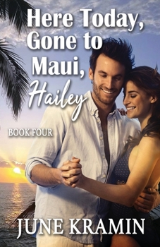 Paperback Here Today Gone to Maui, Hailey Book