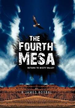 Paperback The Fourth Mesa: Return to Misty Valley Book