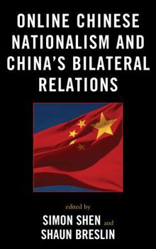 Hardcover Online Chinese Nationalism and China's Bilateral Relations Book