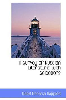 Paperback A Survey of Russian Literature, with Selections Book