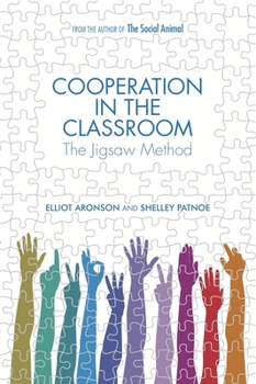 Paperback Cooperation in the Classroom: The Jigsaw Method Book