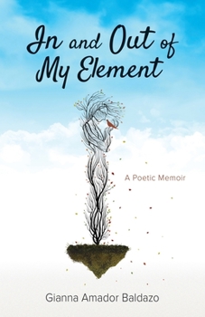 Paperback In and Out of My Element: A Poetic Memoir Book