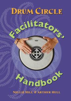 Paperback Drum Circle Facilitators' Handbook Book