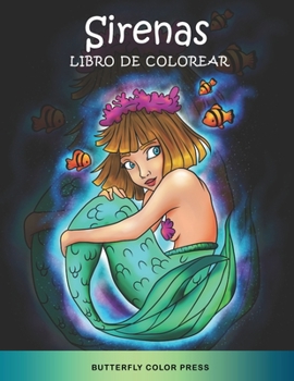 Sirenas Libro de Colorear: Libro de Colorear con Diseños Fantásticos para Adultos