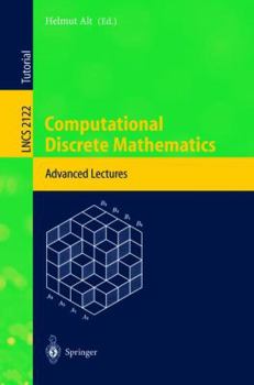 Paperback Computational Discrete Mathematics: Advanced Lectures Book