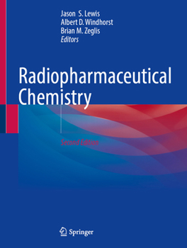 Radiopharmaceutical Chemistry