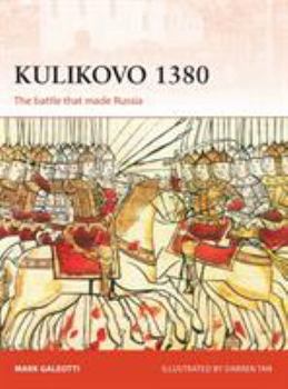 Paperback Kulikovo 1380: The Battle That Made Russia Book