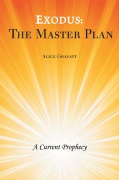 Paperback Exodus: The Master Plan: A Current Prophecy Book