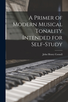 Paperback A Primer of Modern Musical Tonality Intended for Self-study Book