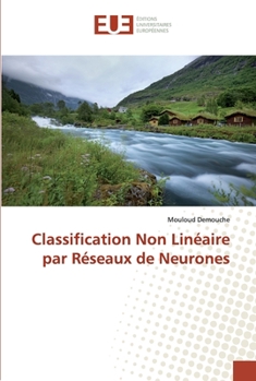 Paperback Classification Non Linéaire par Réseaux de Neurones [French] Book