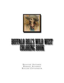 Paperback Buffalo Bill's Wild West Coloring Book