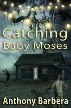 Paperback Catching Baby Moses Book