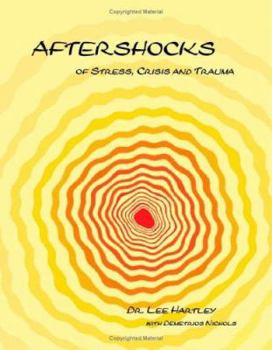 Paperback Aftershocks of Stress, Crisis and Trauma Book