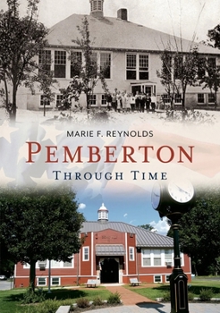 Paperback Pemberton Through Time Book