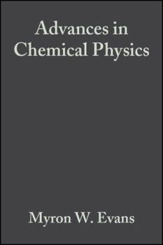 Hardcover Advances in Chemical Physics, Volume 63: Dynamical Processes in Condensed Matter Book