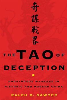 Hardcover Tao of Deception: Unorthodox Warfare in Historic and Modern China Book