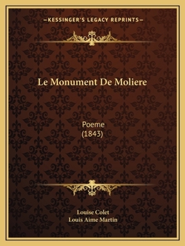Paperback Le Monument De Moliere: Poeme (1843) [French] Book